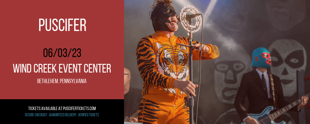 Puscifer at Puscifer Tickets tickets Puscifer at Puscifer Tickets