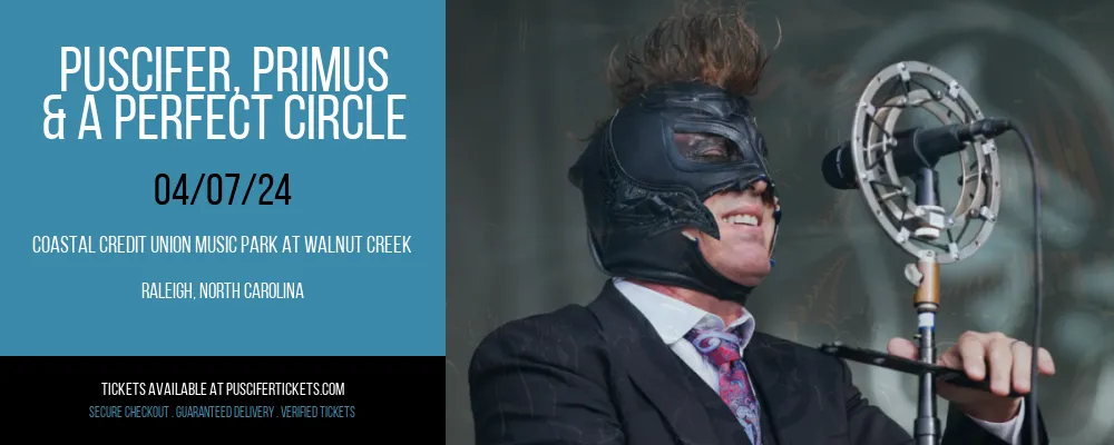 Puscifer at Coastal Credit Union Music Park at Walnut Creek